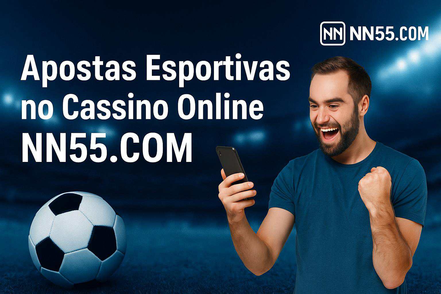 Aposte em apostas esportivas no cassino online NN55.COM